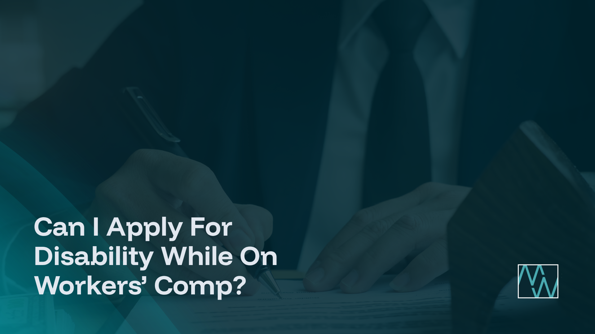 Can I Apply For Disability While On Workers' Comp?