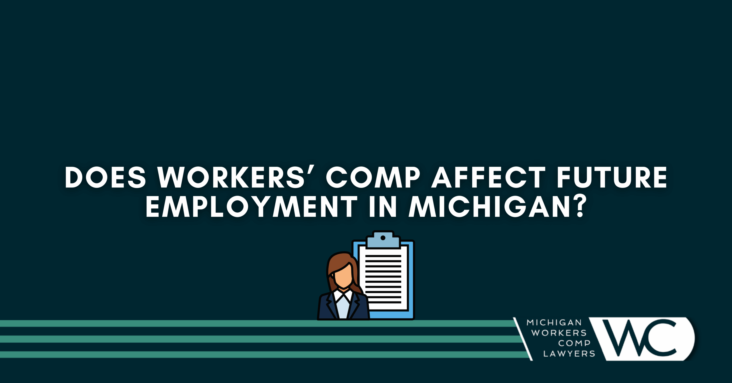 Does Workers’ Comp Affect Future Employment In Michigan?
