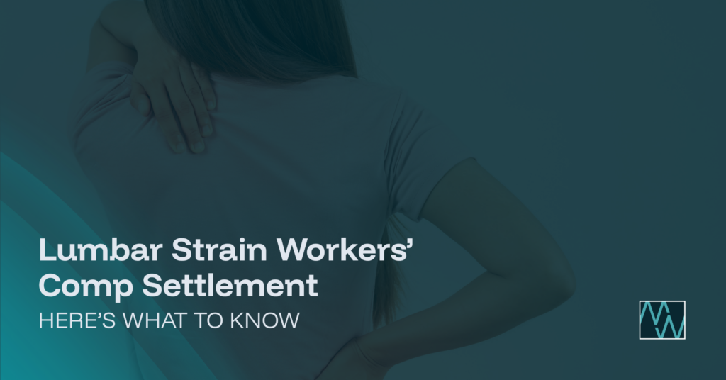 Lumbar Strain Workers’ Comp Settlement: Here’s What To Know