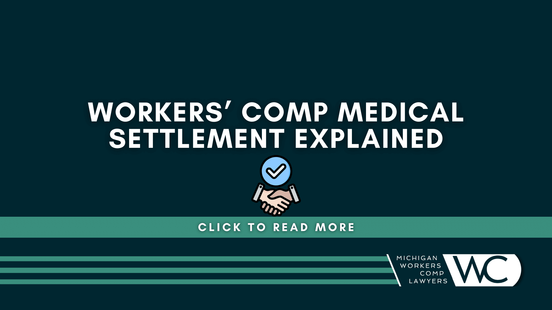 Michigan Workers' Comp Medical Settlement Explained