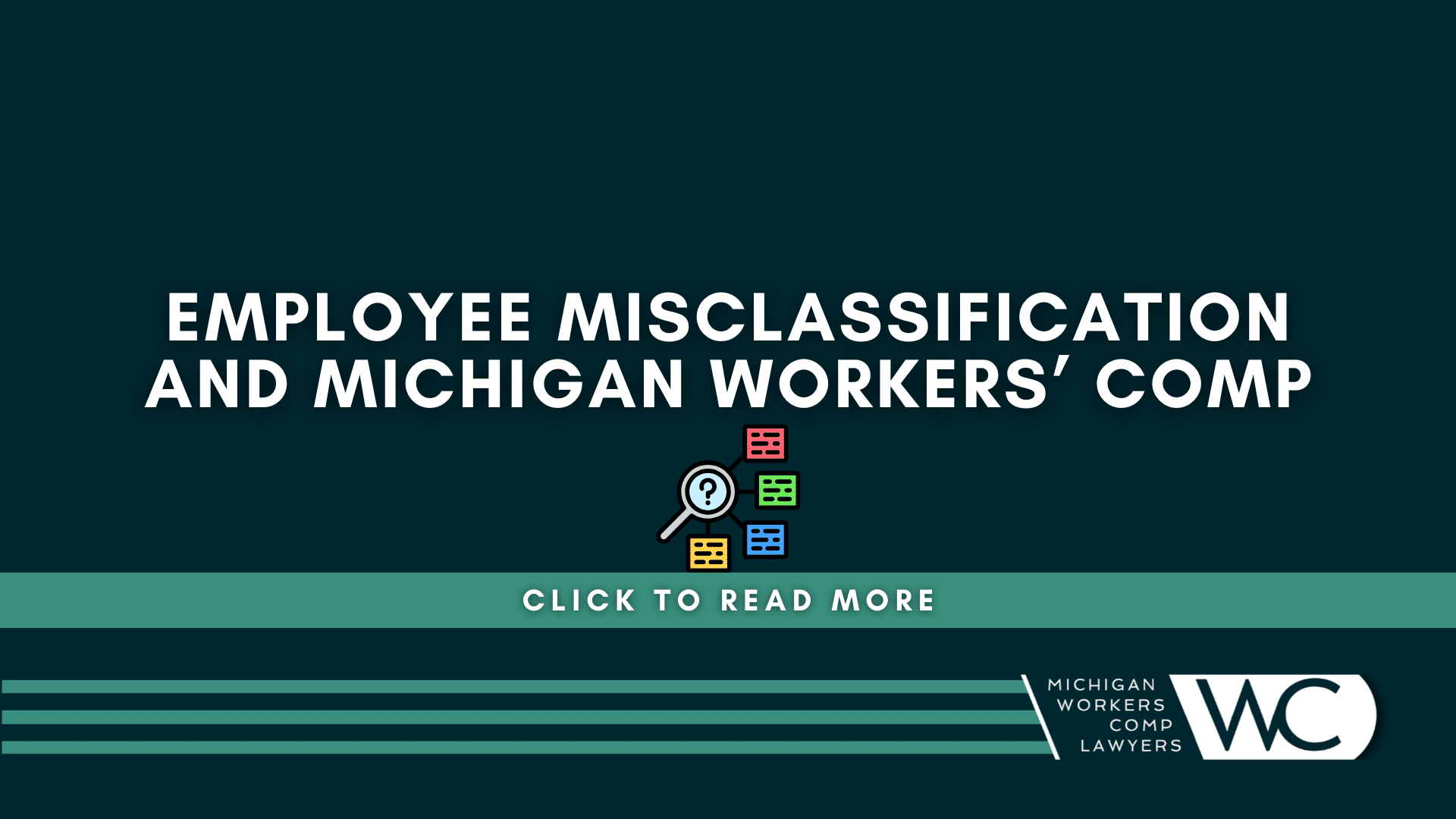 Employee Misclassification And Michigan Workers’ Comp: What You Need To Know