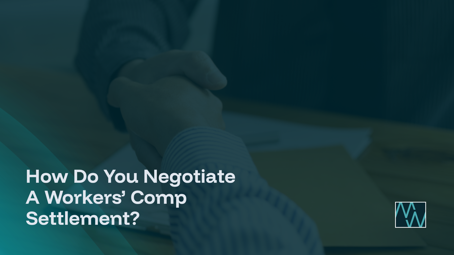 How Do You Negotiate A Workers’ Comp Settlement?
