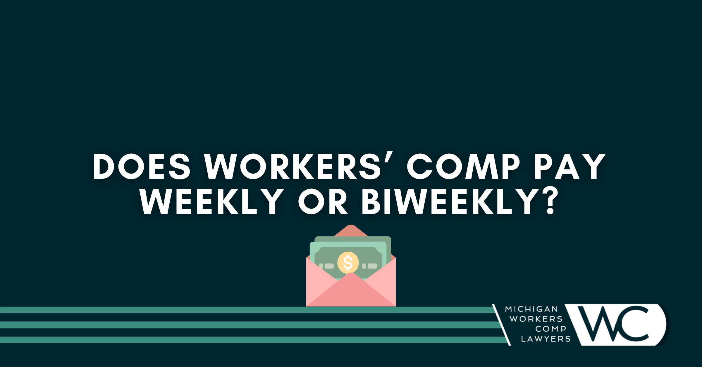 Does Workers' Comp Pay Weekly Or Biweekly?