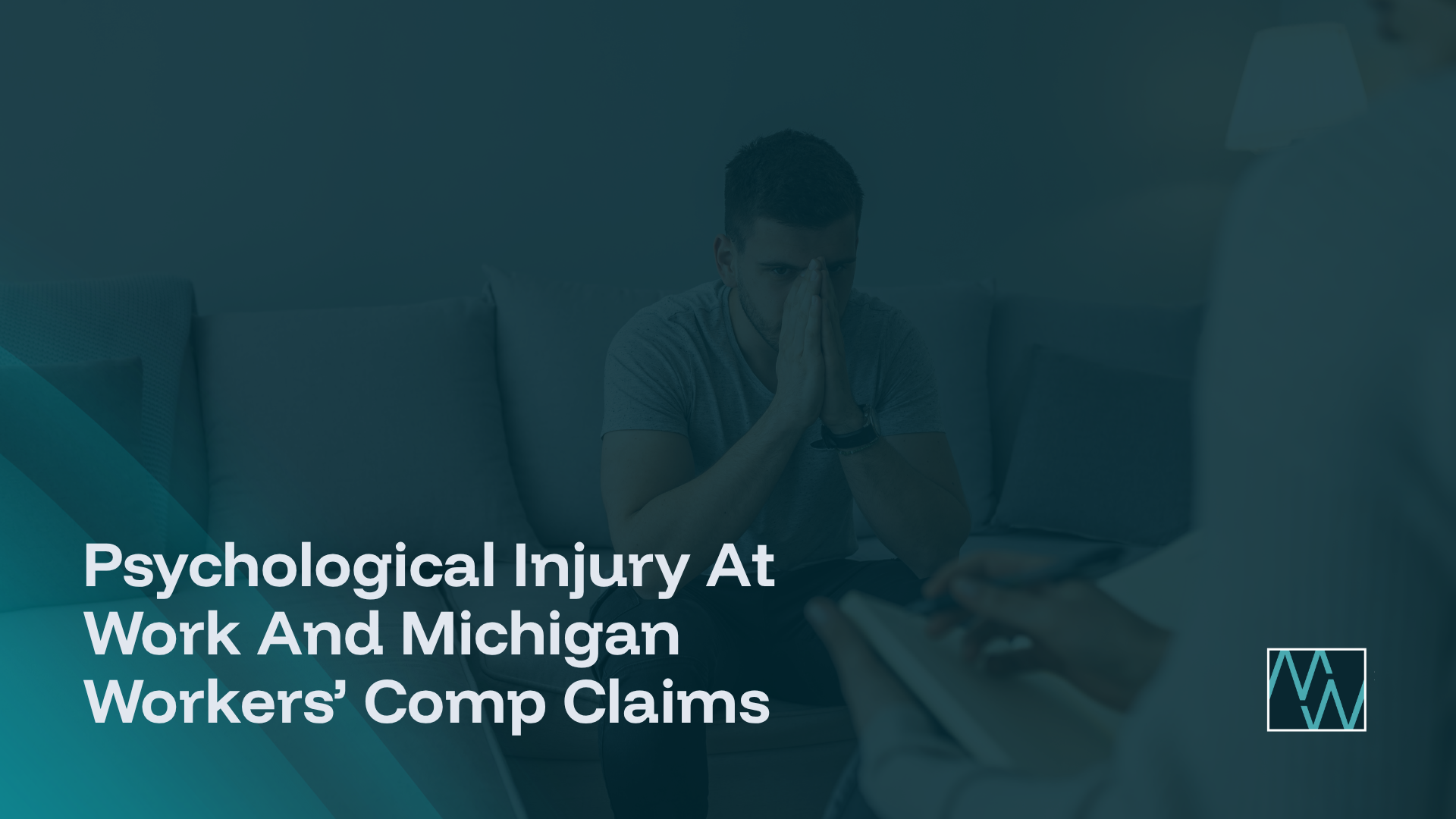 Psychological Injury At Work And Michigan Workers’ Comp Claims
