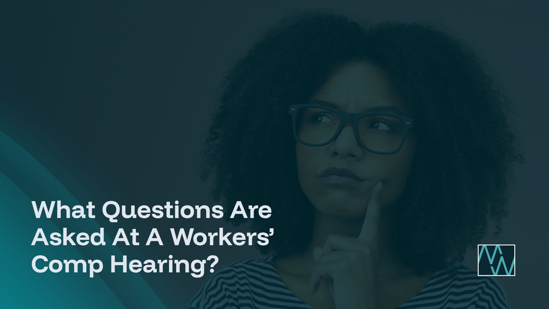 What Questions Are Asked At A Workers’ Comp Hearing?