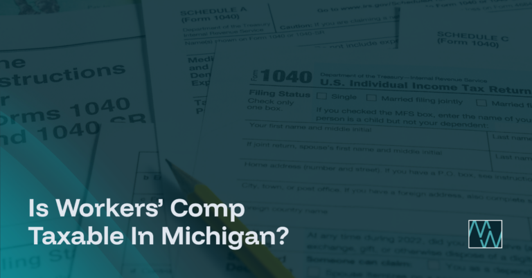 Is Workers' Comp Taxable In Michigan?