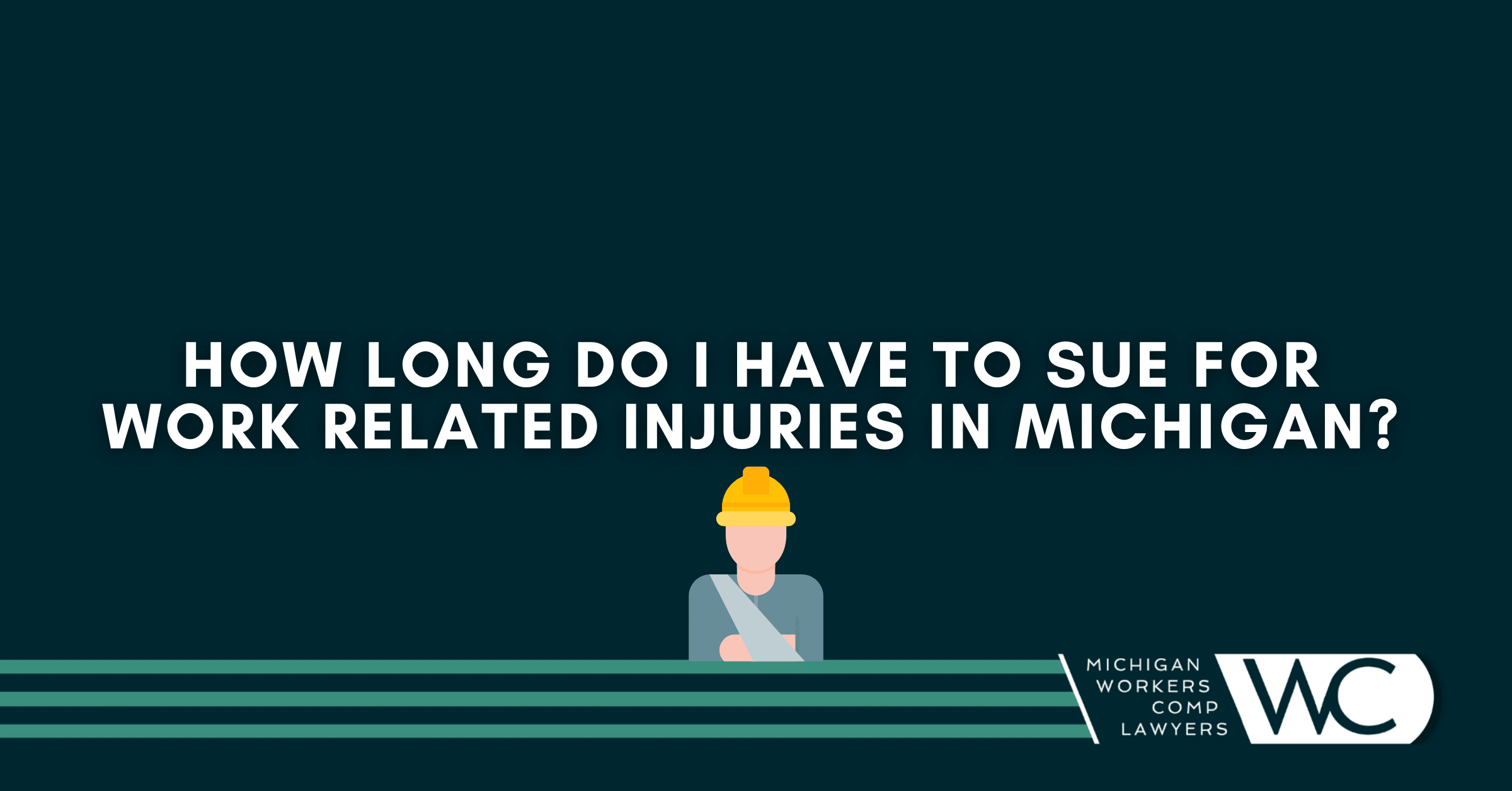 How Long Do I Have To Sue For Work Related Injuries In Michigan?