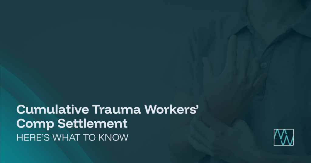 Cumulative Trauma Workers' Comp Settlement: Here's What To Know