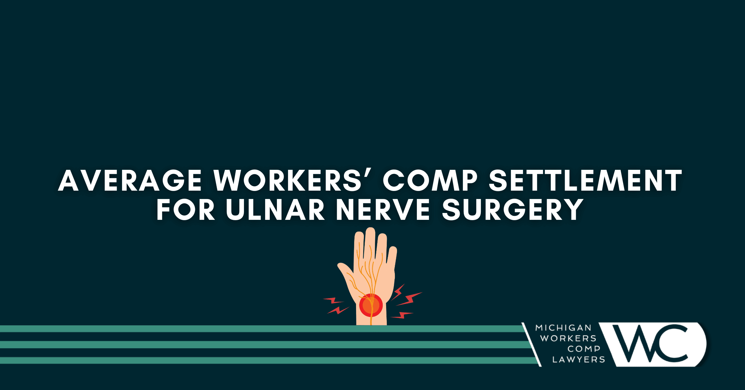 Average Workers’ Comp Settlement For Ulnar Nerve Surgery In Michigan Explained