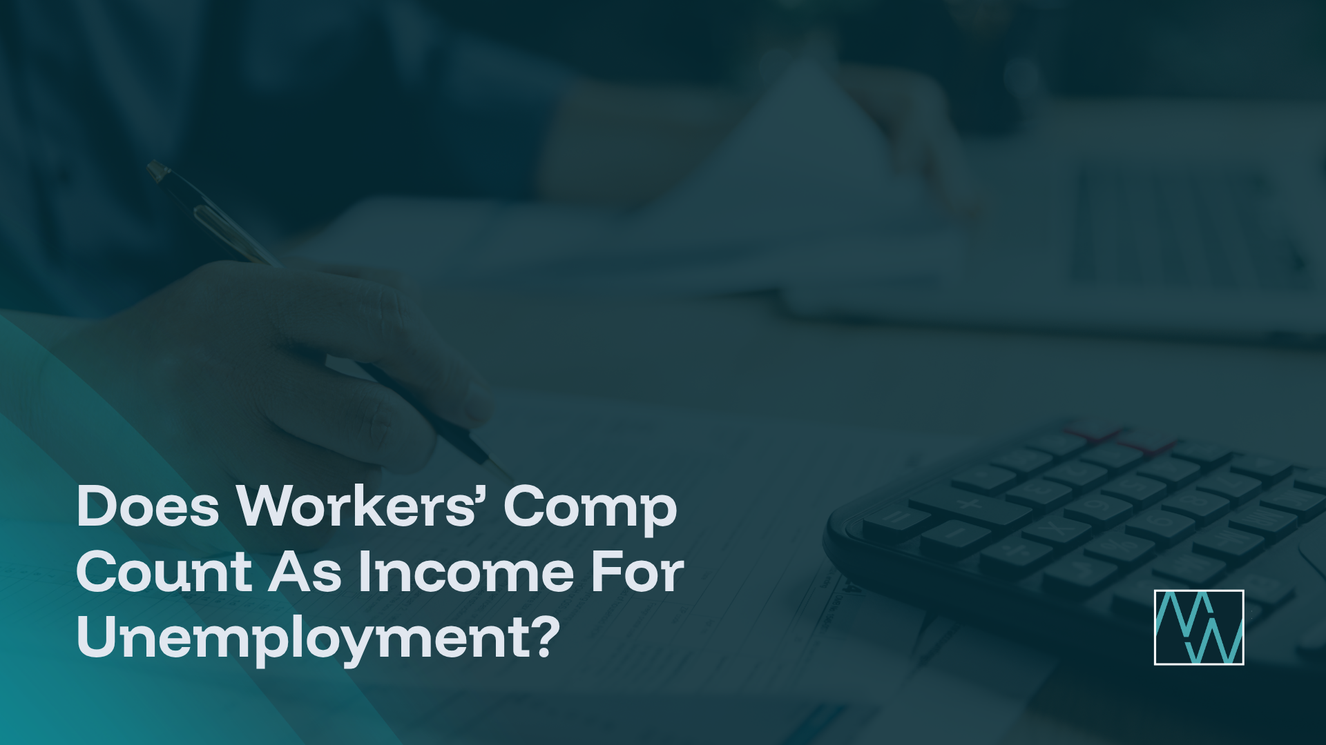 Does Workers’ Comp Count As Income For Unemployment?